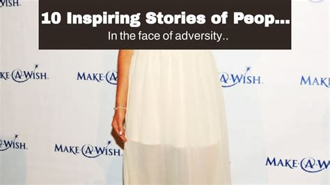 10 Inspiring Stories of People Who Overcame Adversity.
